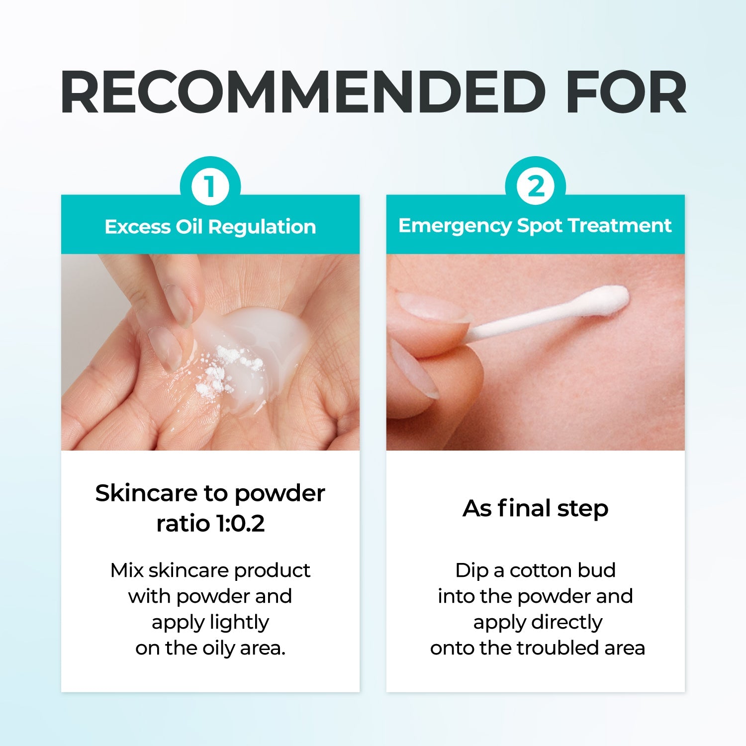 Instructions for using a skincare product with powder on oily skin.