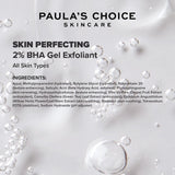 SKINZA Paula's Choice SKIN PERFECTING 2% BHA Gel Exfoliant in clear bottle with dropper for facial exfoliation and pore refinement